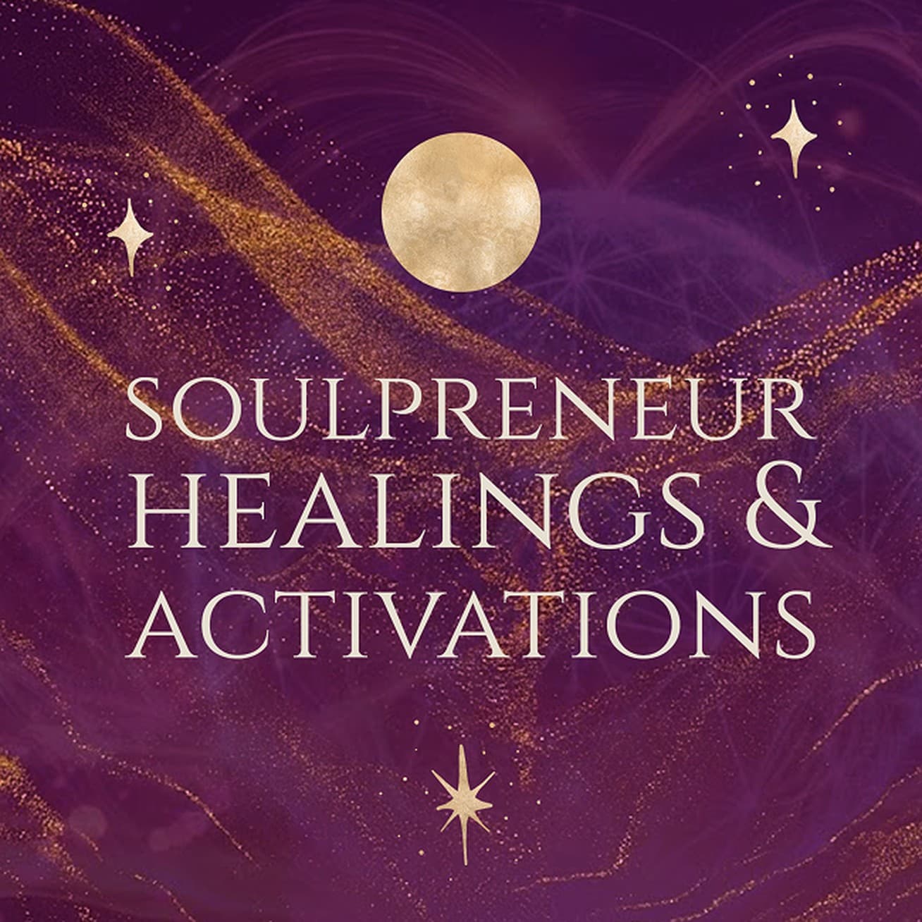 Soulpreneur Healings & Activations